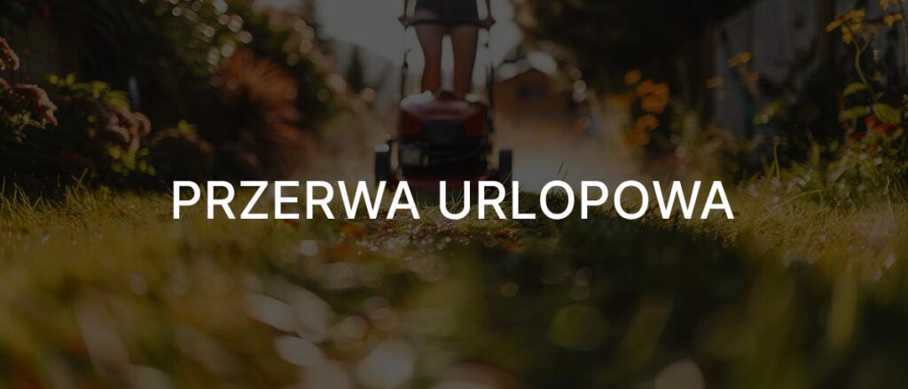 Przerwa urlopowa